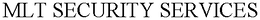MLT SECURITY SERVICES trademark