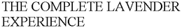 THE COMPLETE LAVENDER EXPERIENCE trademark