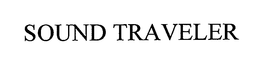 SOUND TRAVELER trademark