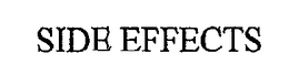 SIDE EFFECTS trademark