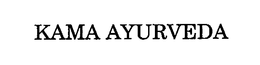 KAMA AYURVEDA trademark