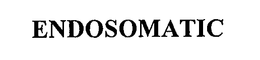 ENDOSOMATIC trademark