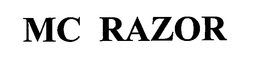 MC RAZOR trademark