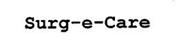 SURG-E-CARE trademark