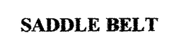 SADDLE BELT trademark