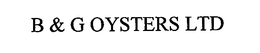 B & G OYSTERS LTD trademark