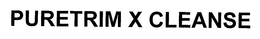 PURETRIM X CLEANSE trademark