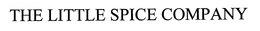 THE LITTLE SPICE COMPANY trademark