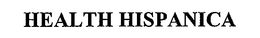 HEALTH HISPANICA trademark
