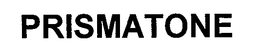 PRISMATONE trademark