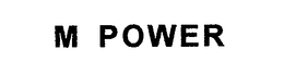 M POWER trademark
