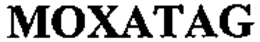MOXATAG trademark