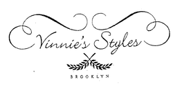 VINNIE'S STYLES B R O O K L Y N trademark
