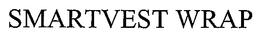 SMARTVEST WRAP trademark