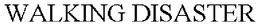 WALKING DISASTER trademark