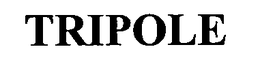 TRIPOLE trademark