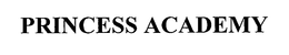 PRINCESS ACADEMY trademark