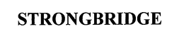 STRONGBRIDGE trademark