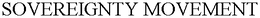 SOVEREIGNTY MOVEMENT trademark