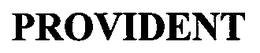 PROVIDENT trademark