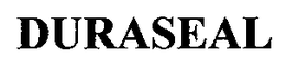 DURASEAL trademark