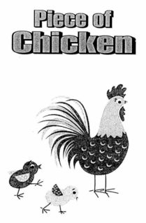 PIECE OF CHICKEN trademark
