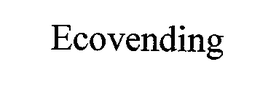 ECOVENDING trademark