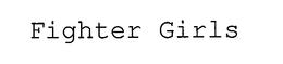 FIGHTER GIRLS trademark