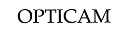 OPTICAM trademark