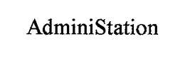 ADMINISTATION trademark
