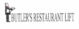 BUTLER'S RESTAURANT LIFT trademark