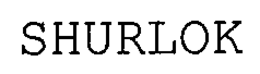 SHURLOK trademark