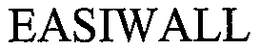 EASIWALL trademark