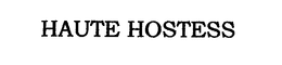 HAUTE HOSTESS trademark