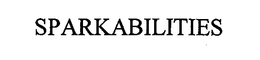 SPARKABILITIES trademark