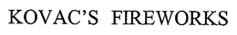 KOVAC'S FIREWORKS trademark