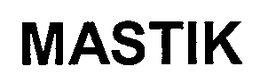 MASTIK trademark