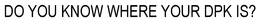 DO YOU KNOW WHERE YOUR DPK IS? trademark