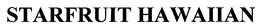 STARFRUIT HAWAIIAN trademark