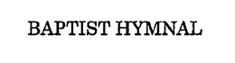 BAPTIST HYMNAL trademark