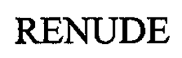 RENUDE trademark