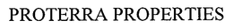 PROTERRA PROPERTIES trademark