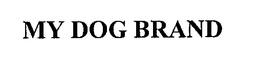 MY DOG BRAND trademark