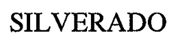 SILVERADO trademark