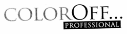 COLOROFF...PROFESSIONAL trademark