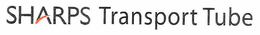 SHARPS TRANSPORT TUBE trademark