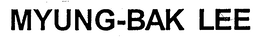 MYUNG-BAK LEE trademark