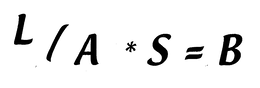 L / A * S = B trademark