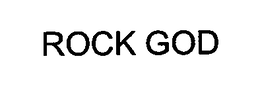 ROCK GOD trademark