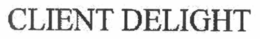 CLIENT DELIGHT trademark